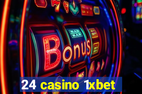 24 casino 1xbet