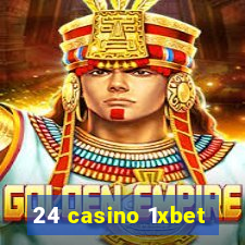 24 casino 1xbet