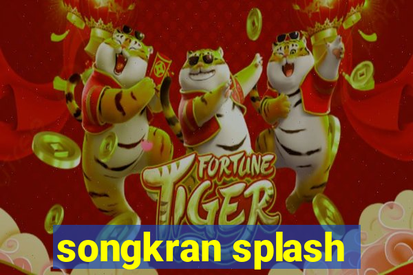 songkran splash