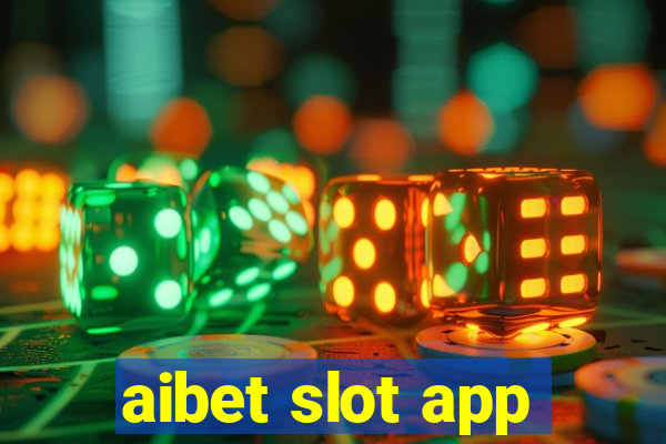 aibet slot app