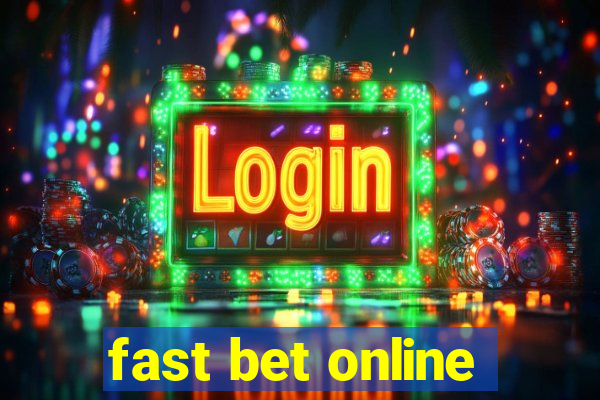 fast bet online