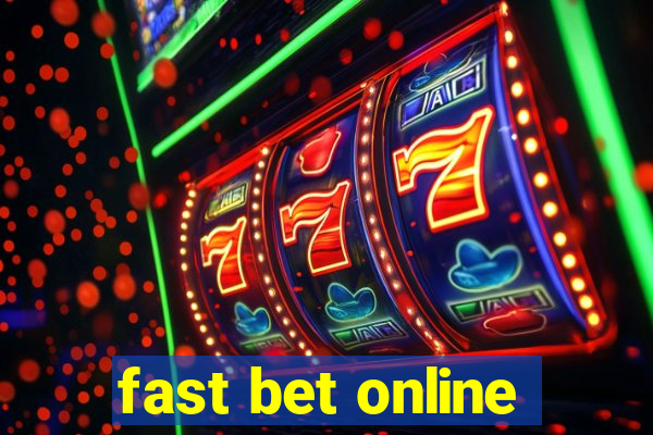 fast bet online