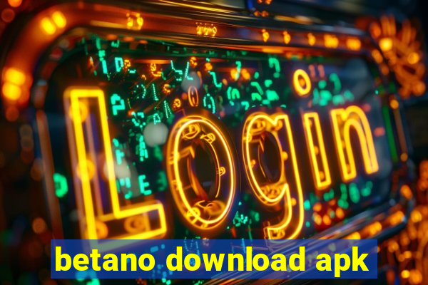 betano download apk