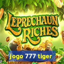 jogo 777 tiger