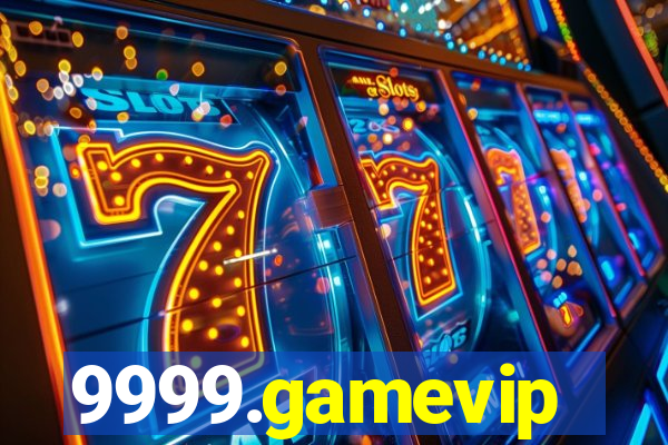 9999.gamevip