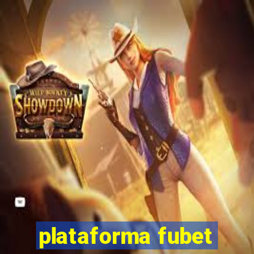 plataforma fubet