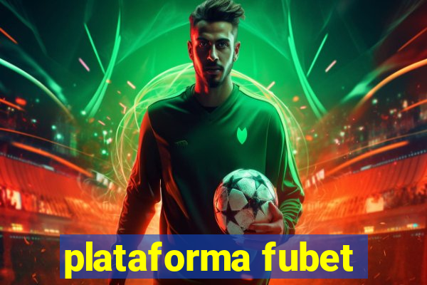 plataforma fubet