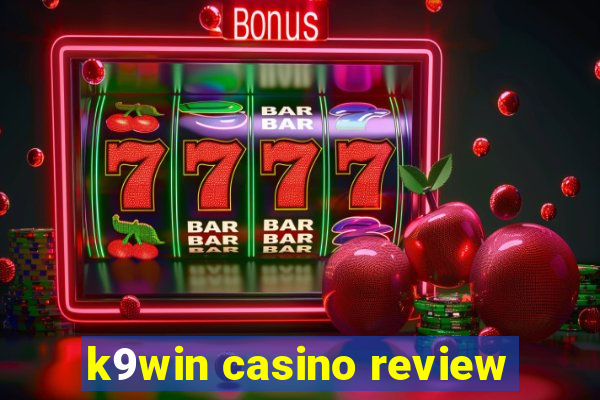 k9win casino review