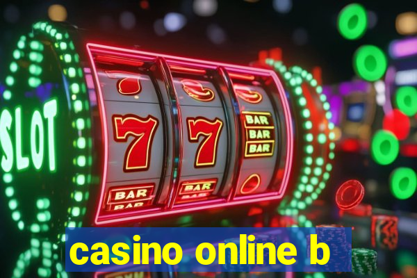 casino online b