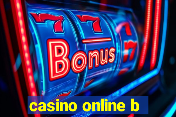 casino online b