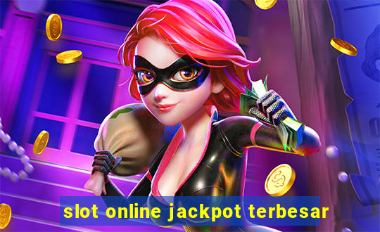 slot online jackpot terbesar