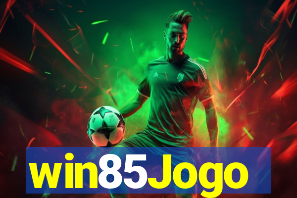 win85Jogo