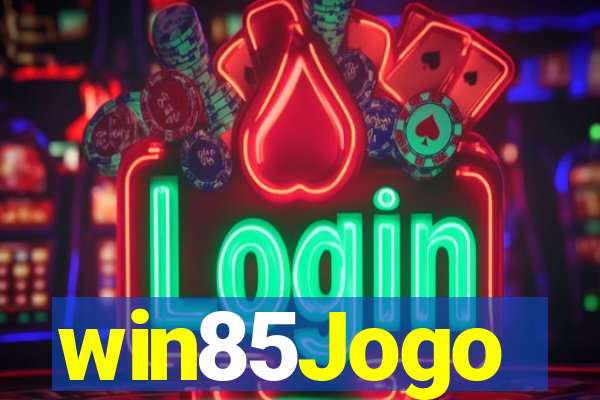 win85Jogo