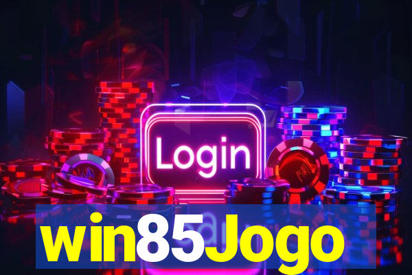 win85Jogo