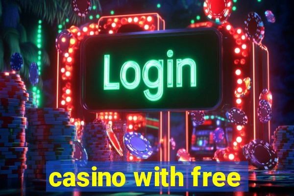 casino with free