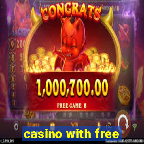 casino with free