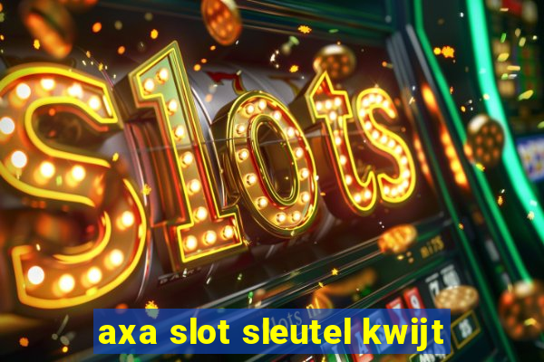 axa slot sleutel kwijt