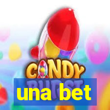 una bet