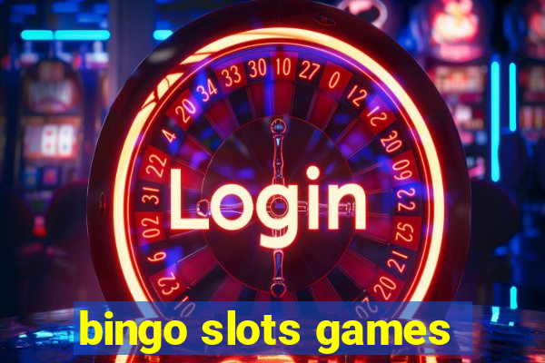 bingo slots games