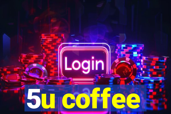 5u coffee