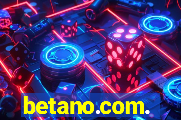 betano.com.