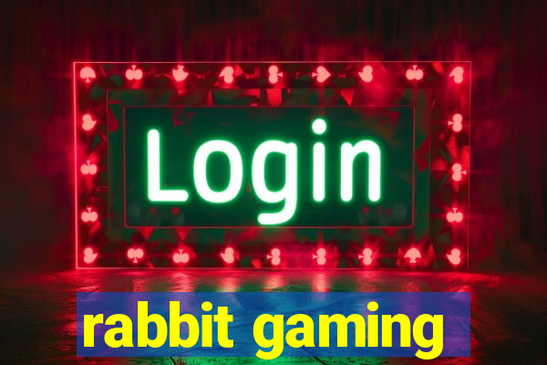 rabbit gaming