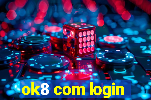 ok8 com login