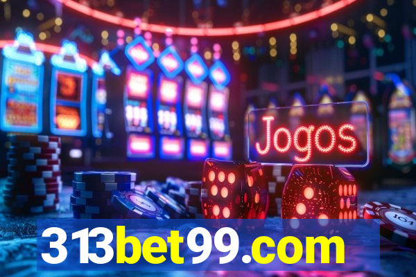 313bet99.com