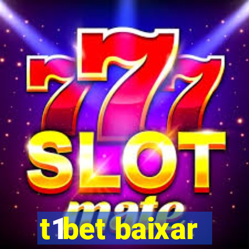 t1bet baixar