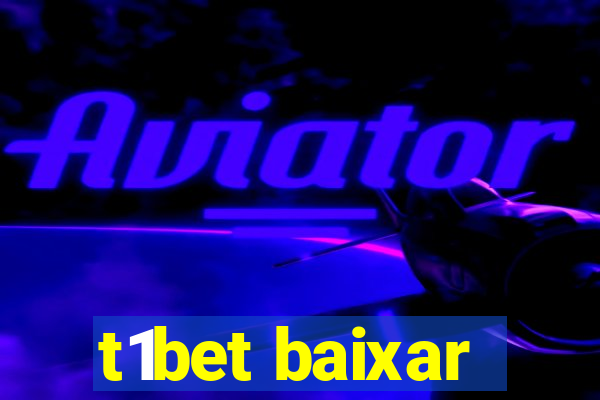 t1bet baixar