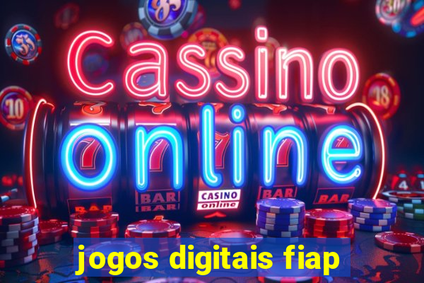 jogos digitais fiap