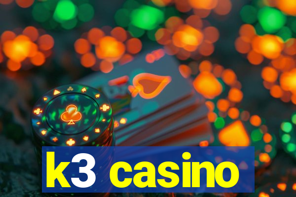 k3 casino