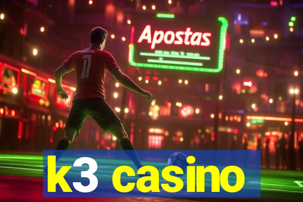 k3 casino