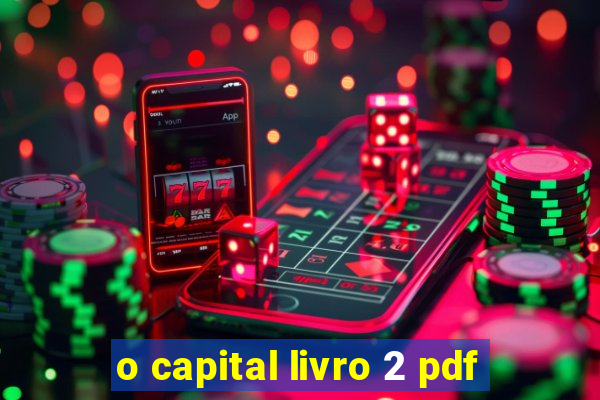 o capital livro 2 pdf