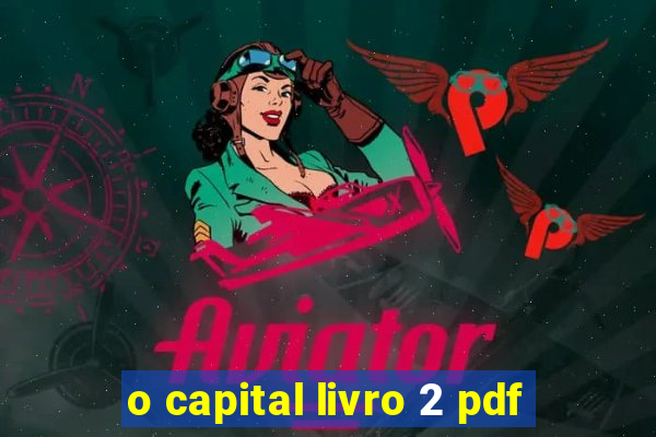 o capital livro 2 pdf