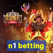 n1 betting