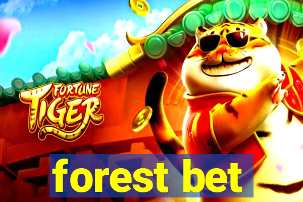 forest bet