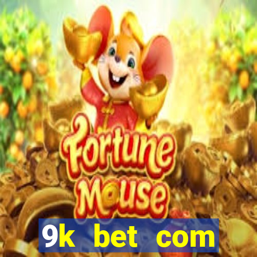 9k bet com registrar login