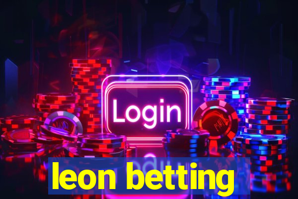 leon betting