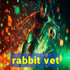 rabbit vet