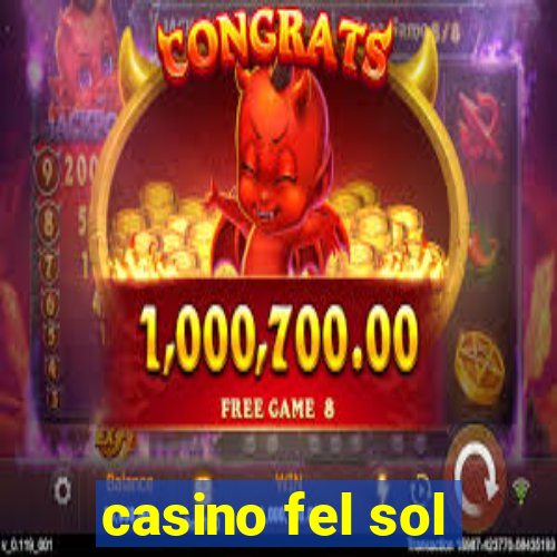 casino fel sol