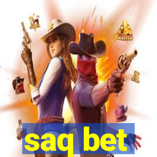 saq bet