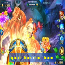 qual horário bom de jogar fortune tiger