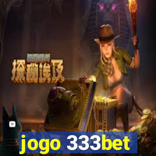 jogo 333bet