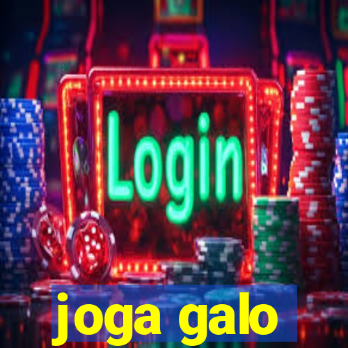 joga galo