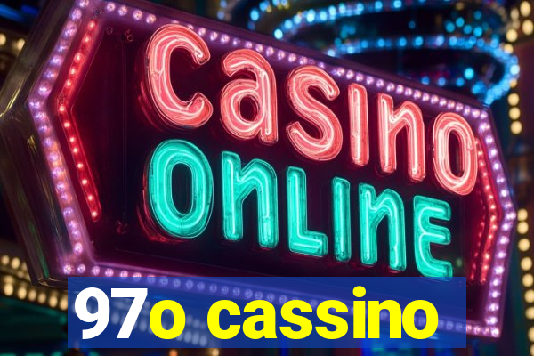 97o cassino