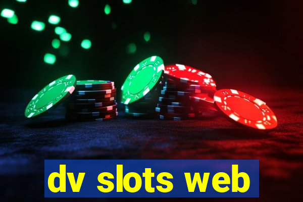 dv slots web