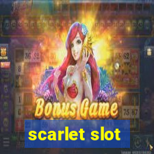 scarlet slot