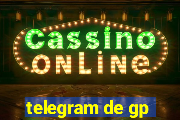 telegram de gp