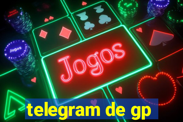 telegram de gp